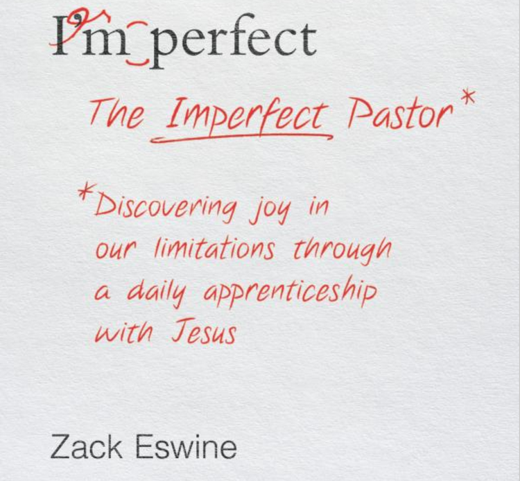 14 Lessons From The Imperfect Pastor